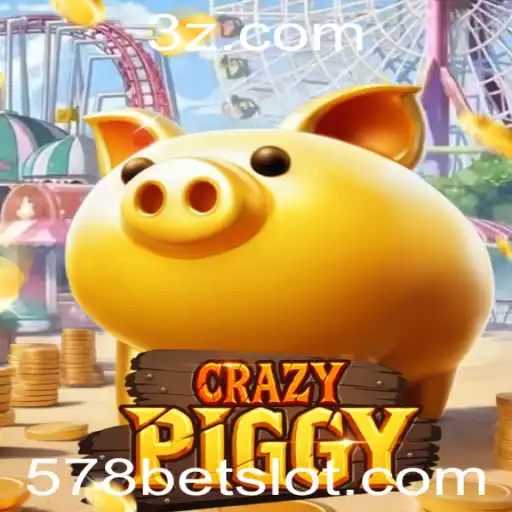 Descubra o Emocionante Mundo de CrazyPiggy e a Estratégia 578 Bet