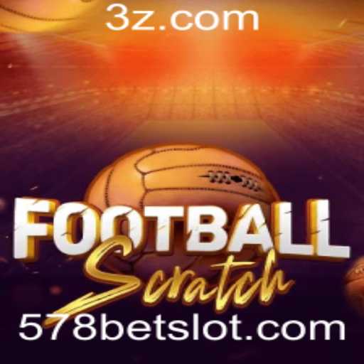 Explorando FootballScratch e o Mundo da 578 Bet