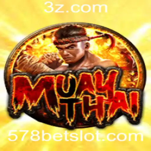 Explorando o Mundo do Jogo MuayThai e a Oportunidade de Apostas 578 Bet